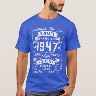 Vintage 1947 78 Years Old Gifts for Men 78yr 78th  T-Shirt
