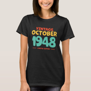 Vintage 1948 October Legend Born In October 1948 B T-Shirt