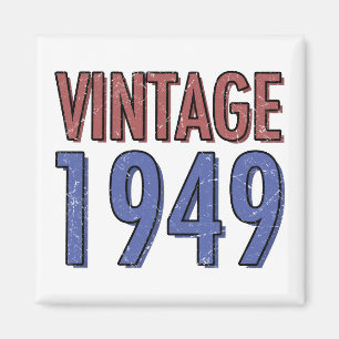 Vintage 1949 70th Birthday Magnet