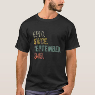 Vintage 1949 73Rd Birthday Epic Since September 19 T-Shirt