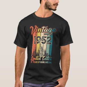 Vintage 1952 70th Birthday S 70 Year Of Being Awes T-Shirt