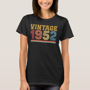 Vintage 1952 72nd Birthday Men Women 72 Years Old T-Shirt