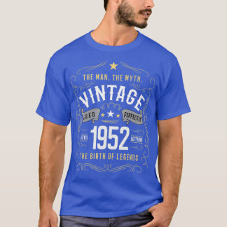 Vintage 1952 Birth of Legends 70th Birthday 70 Yea T-Shirt