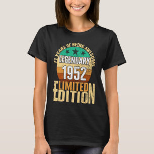 Vintage 1952 Legendary Limited Edition 71 Year Old T-Shirt