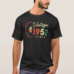 Vintage 1952 T S Record Played Turning 70 Years Ol T-Shirt