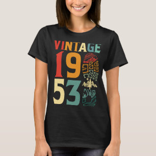 Vintage 1953 69 Year Old Birthday Camping Hiking B T-Shirt
