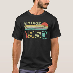 Vintage 1953 69Th Birthday Gift Men Women 69 Years T-Shirt