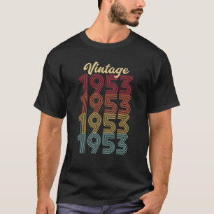 Vintage 1953 Made In 1953 69th Birthday Gift T-Shirt