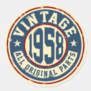 Vintage 1958 All Original Parts Classic Round Sticker