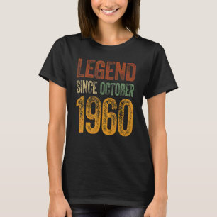 Vintage 1960 Birthday October Born Legend Since 1 T-Shirt