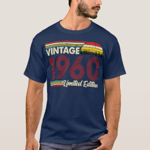 Vintage 1960 Birthday Shirt Limited Edition 1960 B