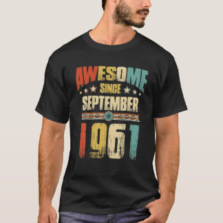 Vintage 1961 60Th Birthday Awesome Since September T-Shirt