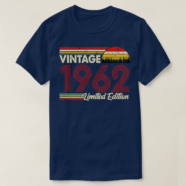 Vintage 1962 Birthday Shirt Limited Edition 1962 B (Design Front)