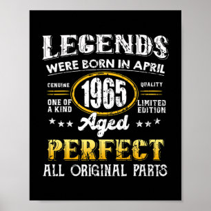 Vintage 1965 Funny April 57 Years Old Men And Poster