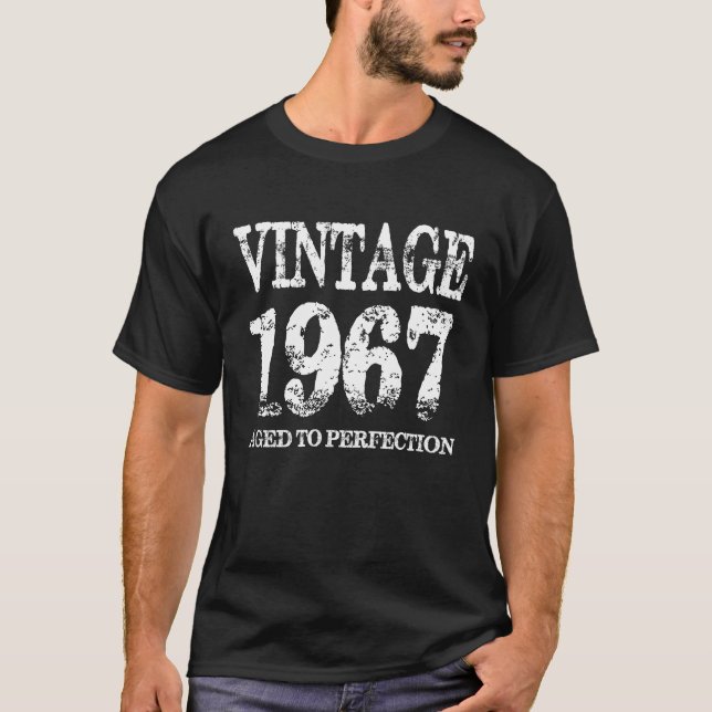 Vintage 1967 Birth Year Aged To Perfection Shirt (Front)