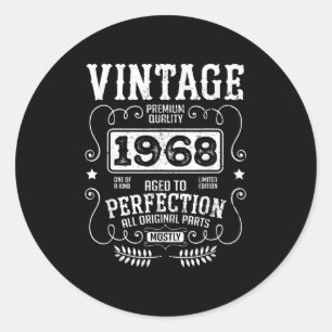 Vintage 1968 Birth Year Birthday Funny Quotes Retr Classic Round Sticker