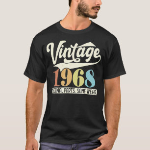 Vintage 1968 Original Parts Some Wear Retro 55th B T-Shirt