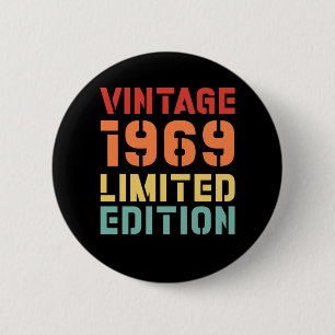 Vintage 1969 Limited Edition 6 Cm Round Badge