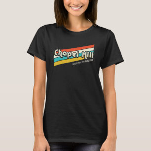 Vintage 1970s Retro Colours Chapel Hill North Caro T-Shirt
