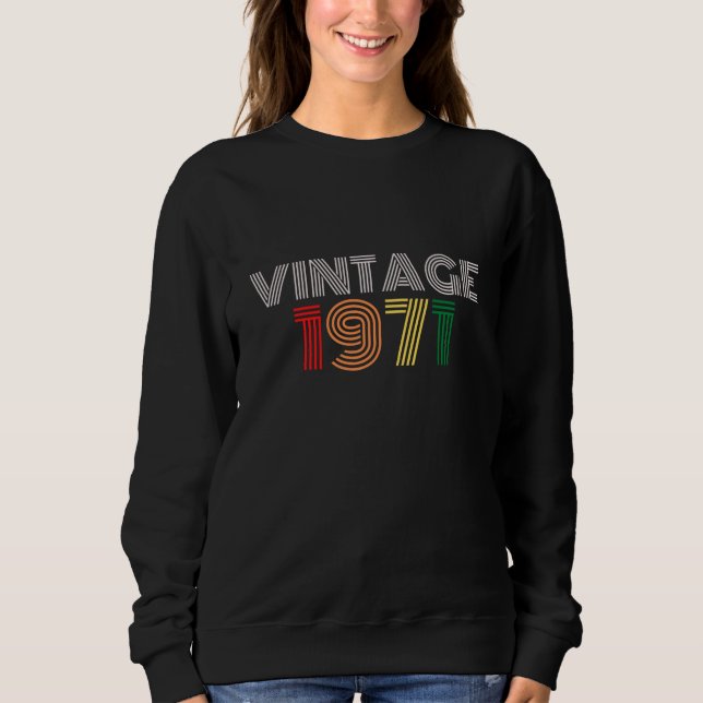 Vintage 1971 50th Birthday  Sweatshirt (Front)