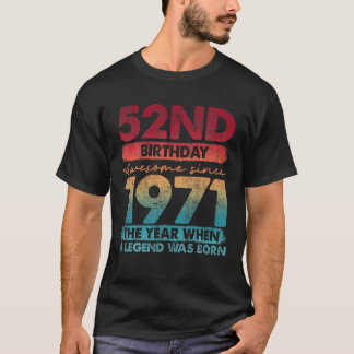Vintage 1971 52 Year Old Gifts Limited Edition 52n T-Shirt