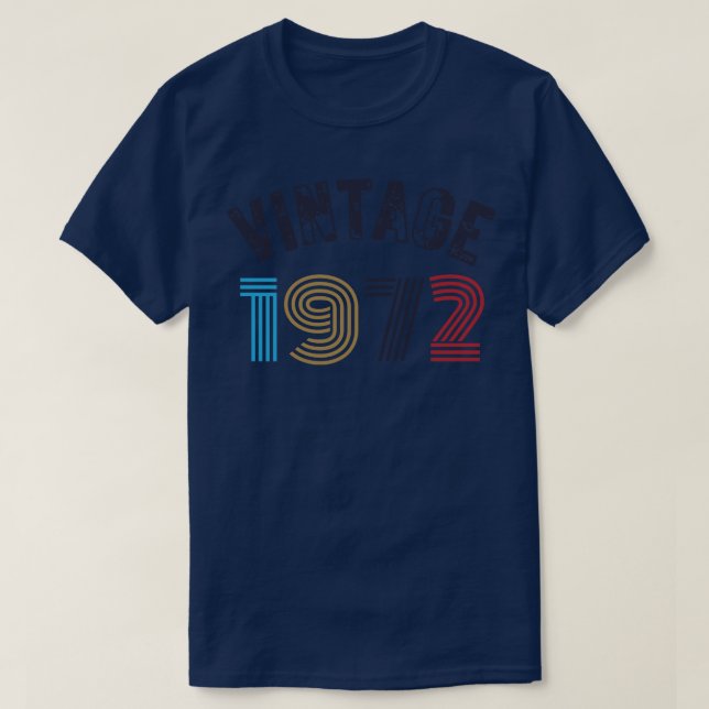 Vintage 1972 2 T-Shirt (Design Front)