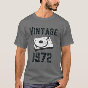 Vintage 1972 Funny 50Th Year Old Birthday T-Shirt