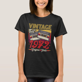 Vintage 1972 Original Parts Funny 50 Years Old 50T T-Shirt
