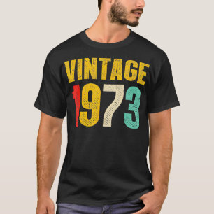 Vintage 1973 50th Birthday Decoration Men Women 50 T-Shirt