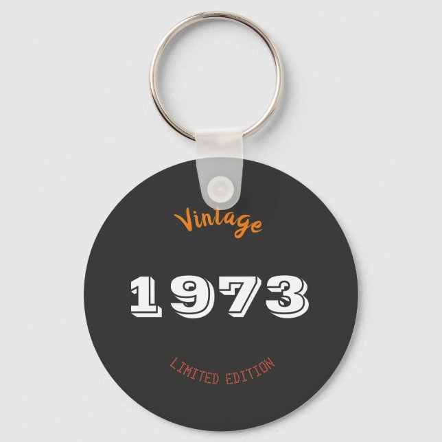 Vintage 1973 Limited Edition 53rd Birthday Retro Key Ring (Front)