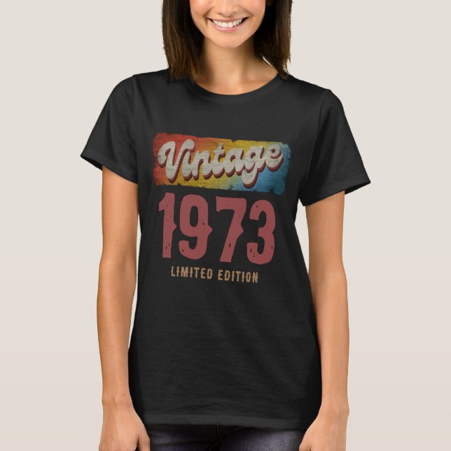 VINTAGE 1973 LIMITED EDITION CUSTOMIZE T-Shirt (Front)