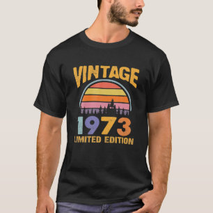 Vintage 1973 Limited Edition Gifts 50 Year Old T-Shirt