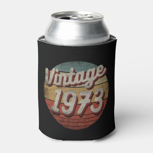 VINTAGE 1973 MEN WOMEN BIRTHDAY GIFT CAN COOLER (Can Front)