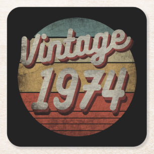 VINTAGE 1974 MEN WOMEN BIRTHDAY GIFT SQUARE PAPER COASTER