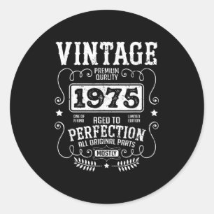 Vintage 1975 Birth Year Birthday Funny Quotes Retr Classic Round Sticker