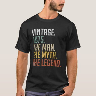 Vintage 1975 The Man The Myth The Legend 50th Birt T-Shirt