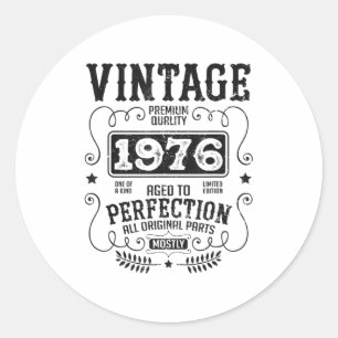 Vintage 1976 Birth Year Birthday Funny Quotes Retr Classic Round Sticker