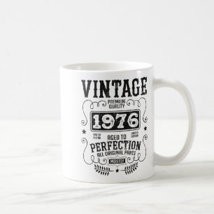 Vintage 1976 Birth Year Birthday Funny Quotes Retr Coffee Mug
