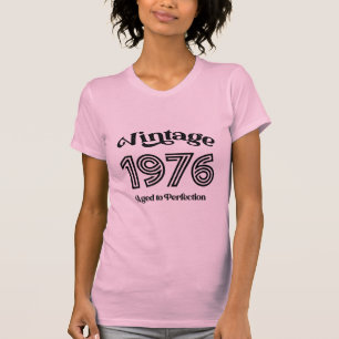 Vintage 1976 Birthday, Aged to Perfection T-Shirt