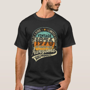 Vintage 1976 Limited Edition 46 Years Of Being Awe T-Shirt