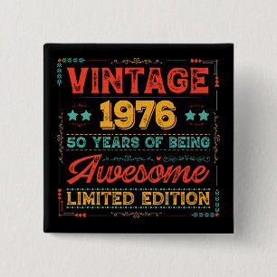 Vintage 1976 Made in 1976 70th Birthday 50 Years 15 Cm Square Badge
