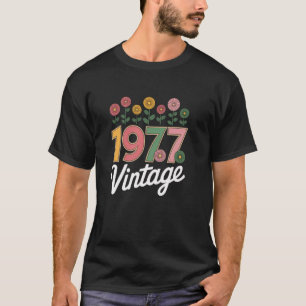 Vintage 1977 Retro Born Flowers Birthday Daughter T-Shirt