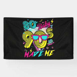 Vintage 1980s 80's Baby 1990s 90's Made Me Retro Banner