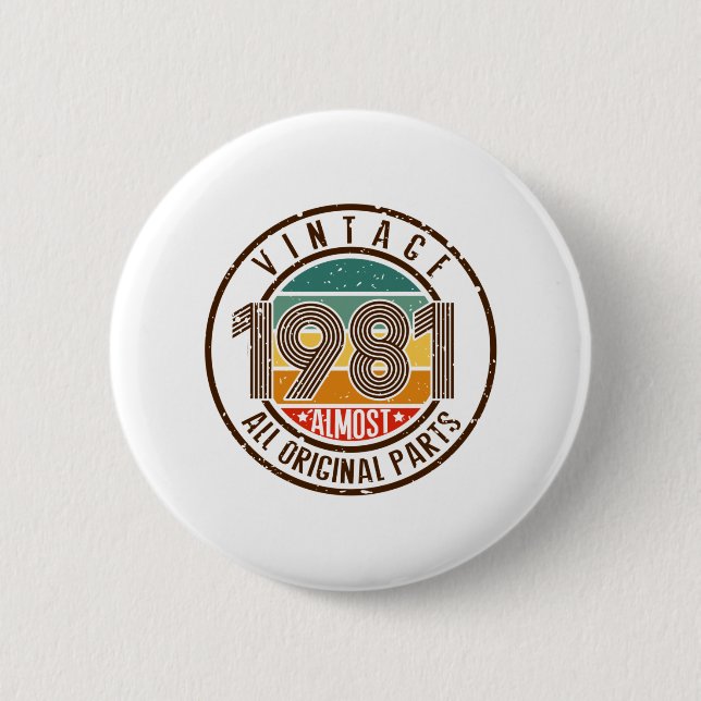 Vintage 1981 6 cm round badge (Front)
