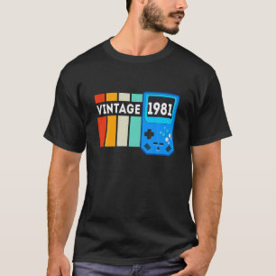 Vintage 1981 Birthday Funny Happy 40Th Birthday T-Shirt