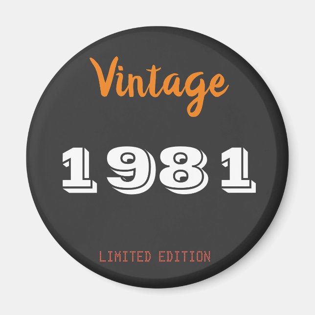 Vintage 1981 limited edition Birthday Gift Magnet (Front)