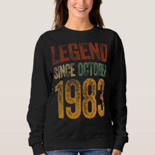 Vintage 1983 Birthday October Born Legend Since 1 Sweatshirt