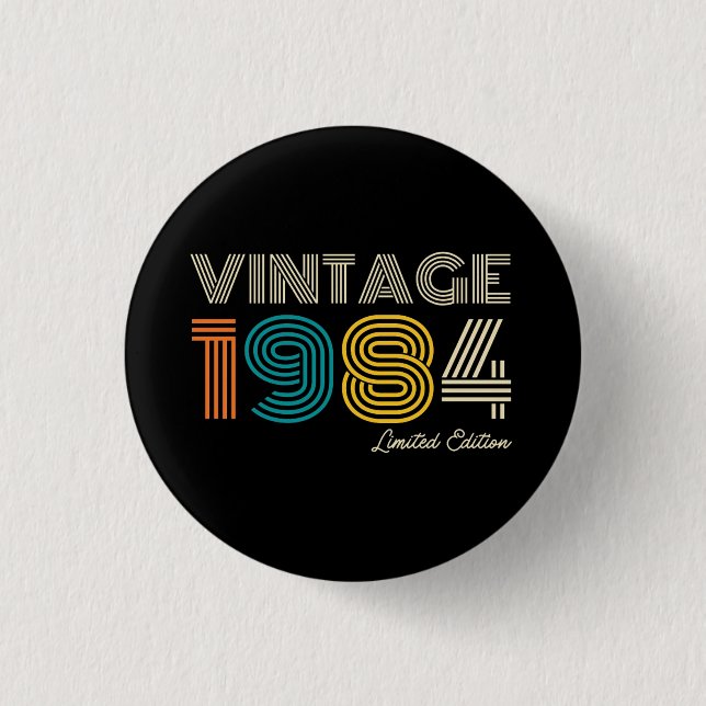 Vintage 1984 40th Birthday 3 Cm Round Badge (Front)