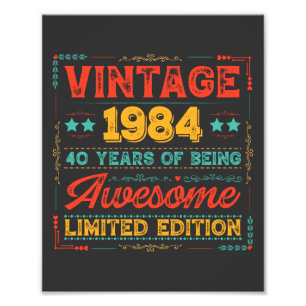 Vintage 1984 Made in 1984 40th Birthday 40 Years  Photo Print