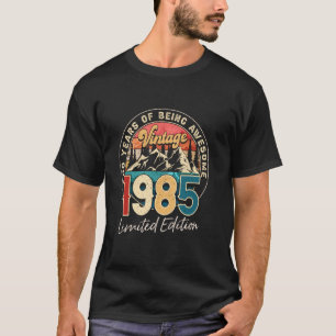 Vintage 1985 Born In 1985 Limited Edition 40th Bir T-Shirt